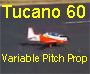 Tucano 60 with variable pitch prop video